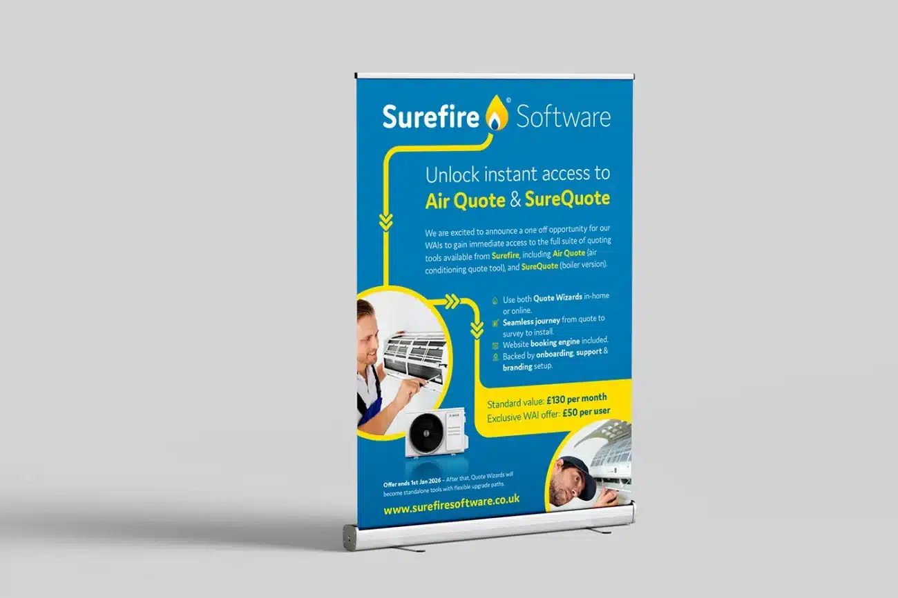 Extra wide Pull Up Roller Banner, designed and printed for Surefire Software, a specialised, UK-based CRM and business management platform designed specifically for the plumbing and heating industry.